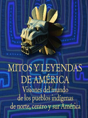 cover image of Mitos y leyendas de América